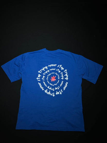 NEVER STOP TRYING T-SHIRT